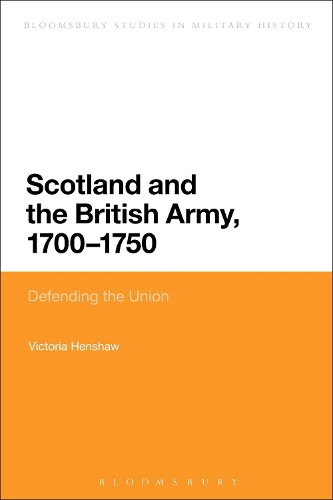 Scotland and the British Army, 1700-1750