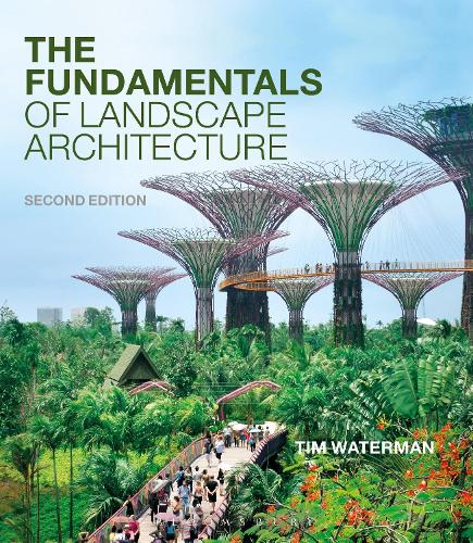 The  Fundamentals of Landscape Architecture