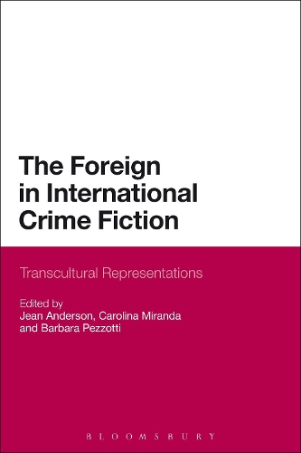 The  Foreign in International Crime Fiction