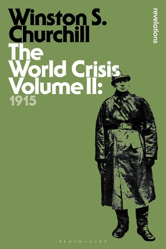 The World Crisis Volume II by Sir Sir Winston S. Churchill
