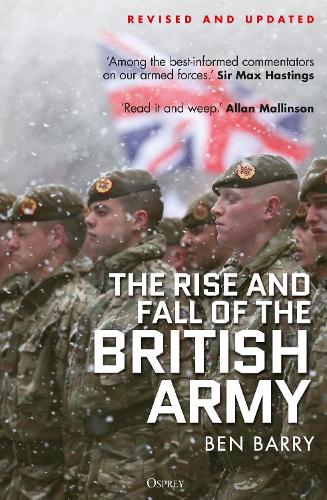 The Rise and Fall of the British Army, 1975–2025