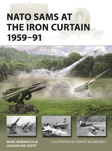 NATO SAMs at the Iron Curtain 1959–91