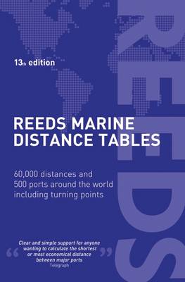 Reeds Marine Distance Tables 13th edition