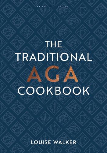 The Traditional Aga Cookbook