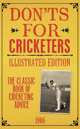 Don'ts for Cricketers by Derek Pringle