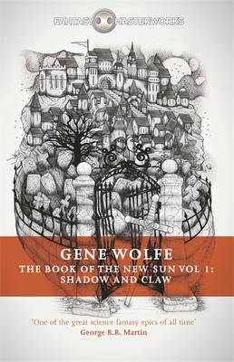 The Book Of The New Sun: Volume 1