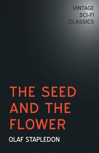 The Seed and the Flower