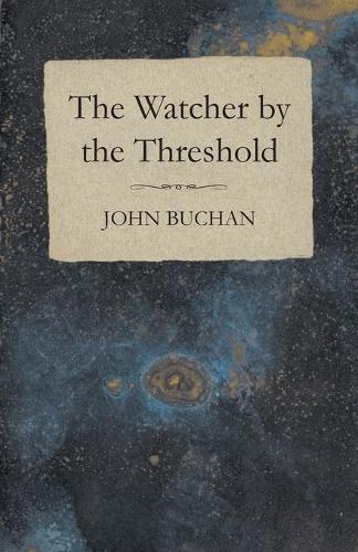 The Watcher by the Threshold