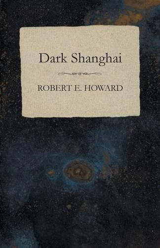Dark Shanghai