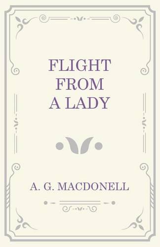 Flight from a Lady