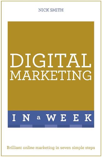 Digital Marketing In A Week