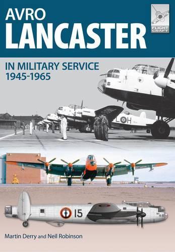 Flight Craft 4: Avro Lancaster 1945-1964