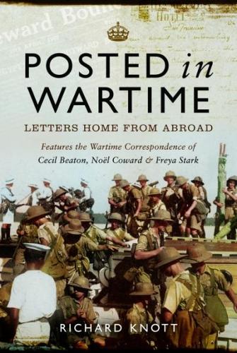 Posted in Wartime: Letters Home from Abroad