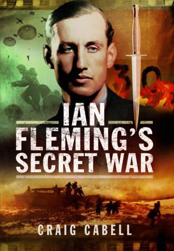 Ian Fleming's Secret War