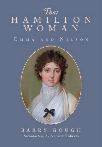 That Hamilton Woman: Emma and Nelson