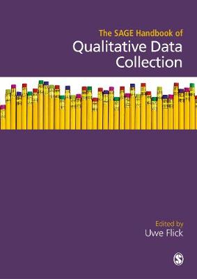 The SAGE Handbook of Qualitative Data Collection