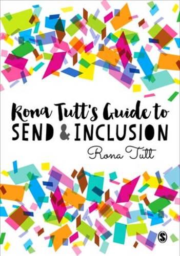 Rona Tutt’s Guide to SEND & Inclusion