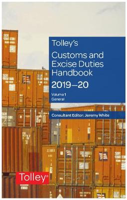 Tolley's Customs and Excise Duties Handbook Set 2019-2020