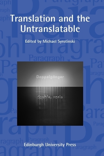 Translation and the Untranslatable