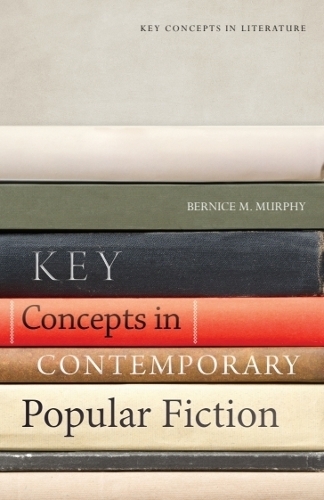 Key Concepts in Contemporary Popular Fiction