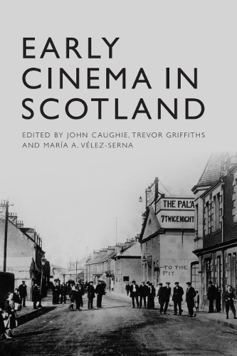 Early Cinema in Scotland