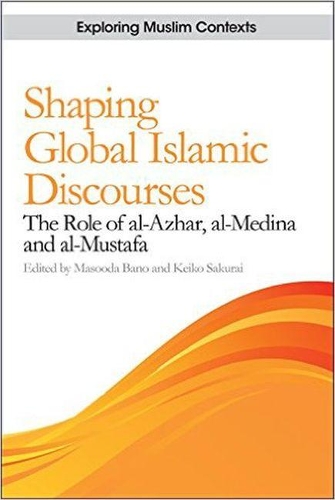 Shaping Global Islamic Discourses