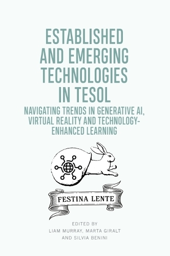 Established and Emerging Technologies in TESOL