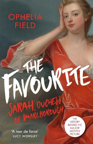 The Favourite by Ophelia Field