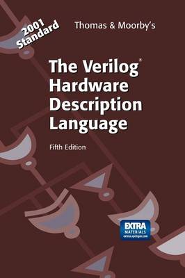 The Verilog® Hardware Description Language