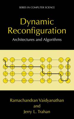 Dynamic Reconfiguration