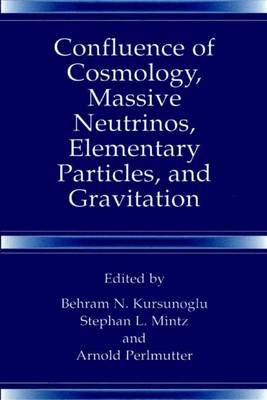 Confluence of Cosmology, Massive Neutrinos, Elementary Particles, and Gravitation