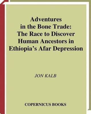 Adventures in the Bone Trade