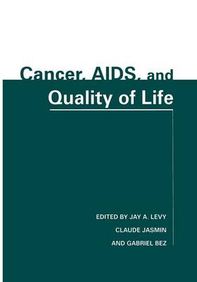 Cancer, AIDS, and Quality of Life