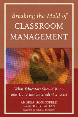 Breaking the Mold of Classroom Management: Vol. 5