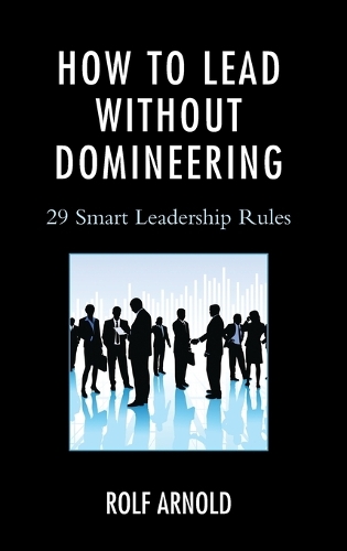 How to Lead without Domineering