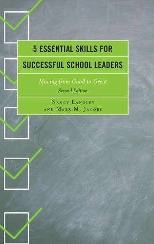 5 Essential Skills for Successful School Leaders