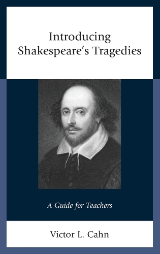 Introducing Shakespeare's Tragedies