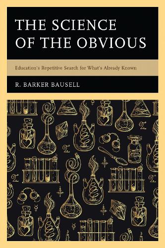 The Science of the Obvious