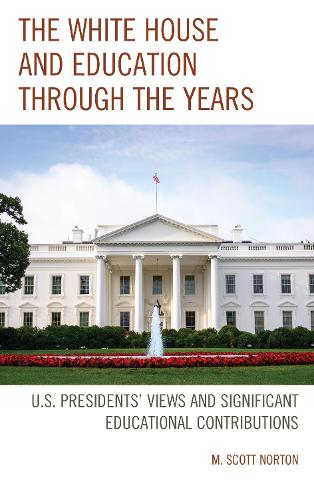 The White House and Education through the Years