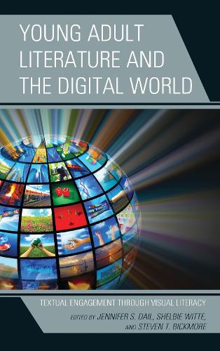 Young Adult Literature and the Digital World