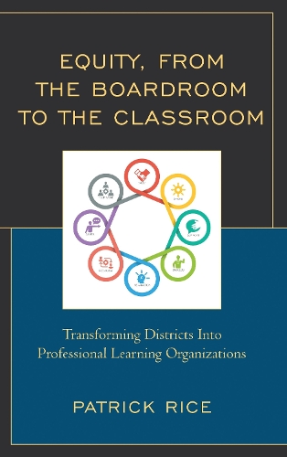 Equity, From the Boardroom to the Classroom