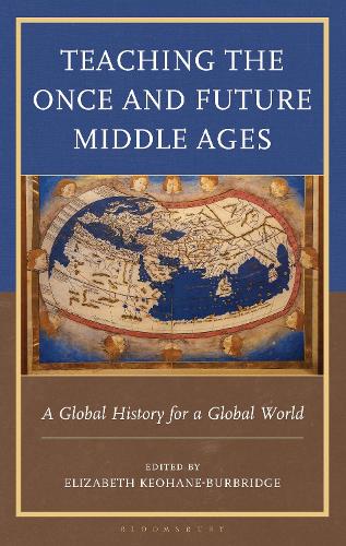 Teaching the Once and Future Middle Ages