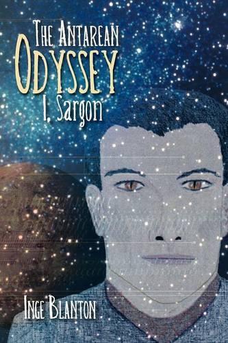 The Antarean Odyssey