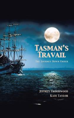 Tasman's Travail