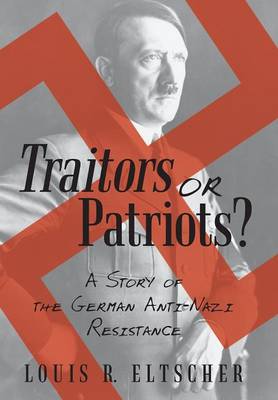 Traitors or Patriots?