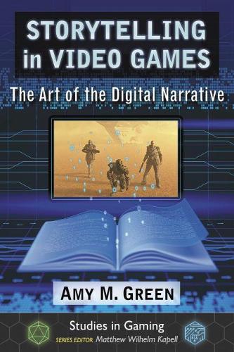 Storytelling in Video Games