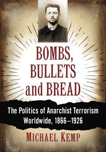Bombs, Bullets and Bread