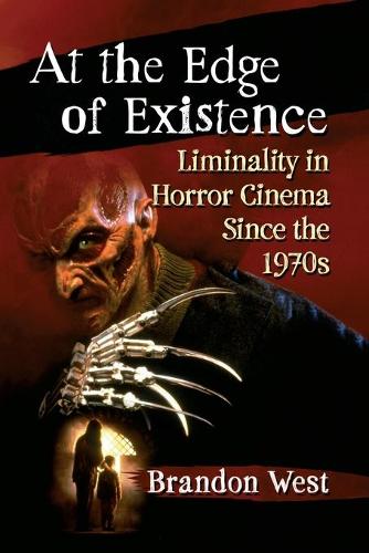 At the Edge of Existence
