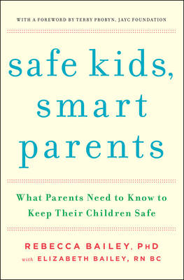 Safe Kids, Smart Parents