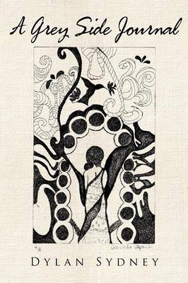 A Grey Side Journal